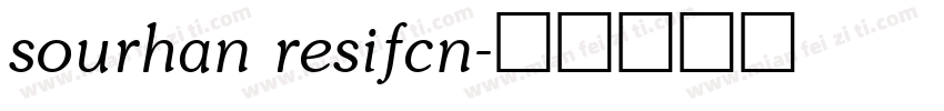 sourhan resifcn字体转换